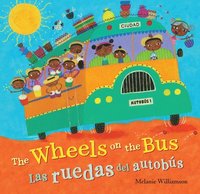 bokomslag The Wheels on the Bus (Bilingual Spanish & English)