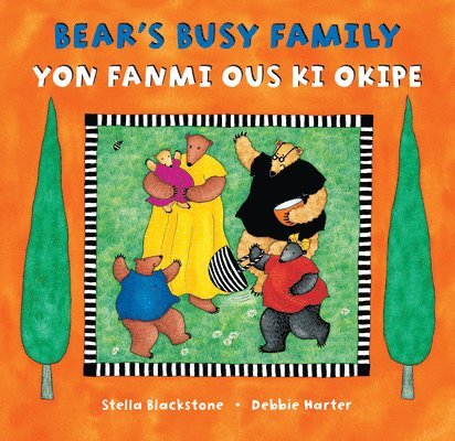 Bear's Busy Family (Bilingual Haitian Creole & English)