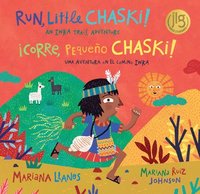 bokomslag Run, Little Chaski! (Bilingual Spanish & English)