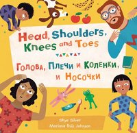 bokomslag Head, Shoulders, Knees and Toes (Bilingual Russian & English)