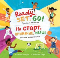 bokomslag Ready, Set, Go! (Bilingual Russian & English): Sports of All Sorts