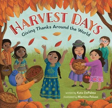 Kate DePalma - Harvest Days, Häftad
