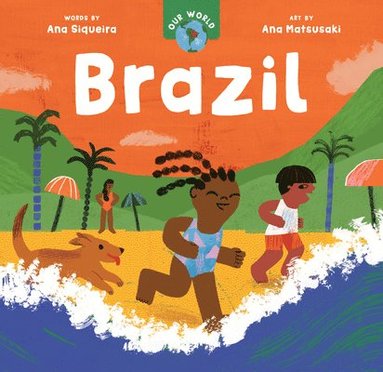 Ana Siqueira - Our World: Brazil, Kartonnage