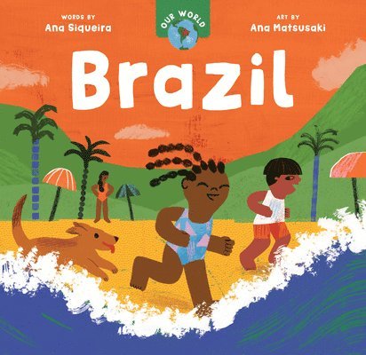 Our World: Brazil 1