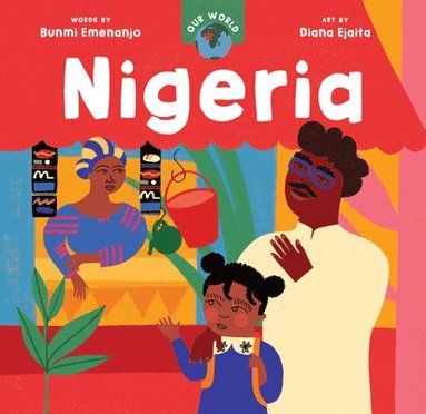 Bunmi Emenanjo - Our World: Nigeria, Kartonnage