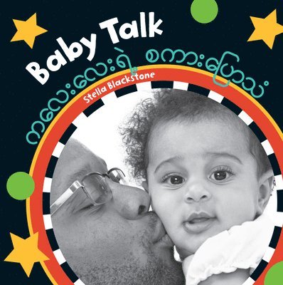 Baby Talk (Bilingual Burmese & English) 1