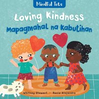 bokomslag Mindful Tots: Loving Kindness (Bilingual Tagalog & English)