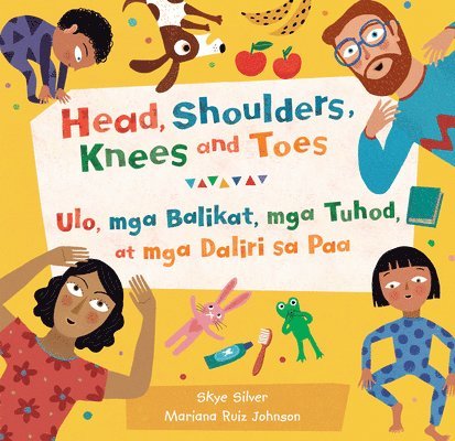 Head, Shoulders, Knees and Toes (Bilingual Tagalog & English) 1