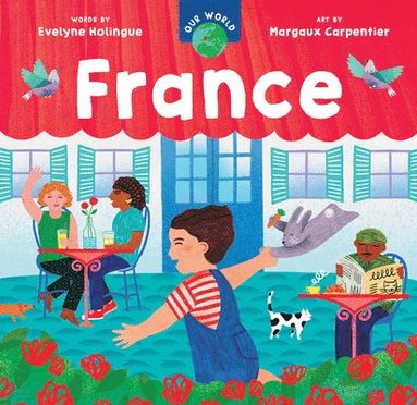 Evelyne Holingue - Our World: France, Kartonnage