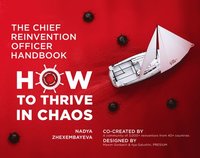bokomslag The Chief Reinvention Officer Handbook