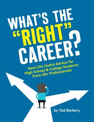 bokomslag What's the "Right" Career?