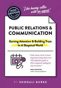 bokomslag Non-Obvious Guide To PR & Communication