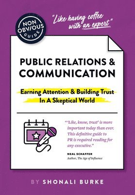 bokomslag Non-Obvious Guide To PR & Communication