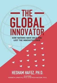 bokomslag The Global Innovator