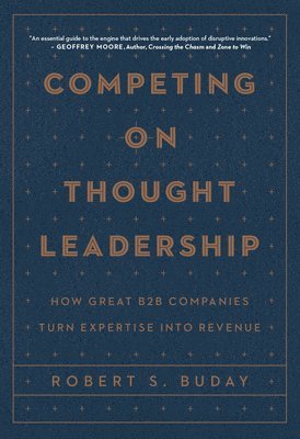 bokomslag Competing on Thought Leadership