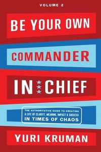 bokomslag Be Your Own Commander Volume 2: Mind