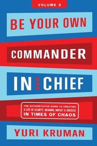 bokomslag Be Your Own Commander Volume 3
