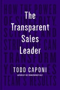 bokomslag The Transparent Sales Leader