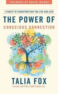bokomslag Power of Conscious Connection