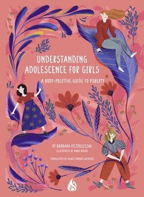 bokomslag Understanding Adolescence for Girls