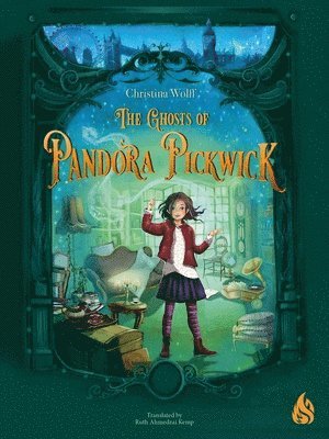 The Ghosts of Pandora Pickwick 1