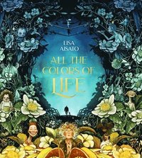 bokomslag All the Colors of Life: Deluxe Gift Edition