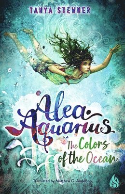 Tanya Stewner, Michael O. Stewner, Tanya & Anderson - Colors of the Sea, Häftad