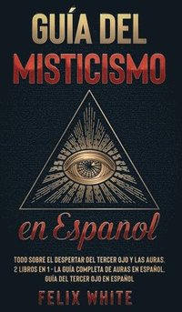 bokomslag Gua del Misticismo en Espaol