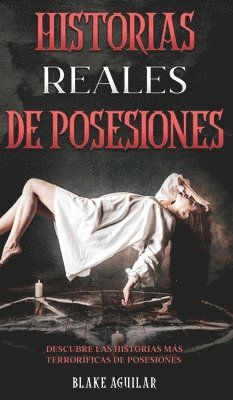 bokomslag Historias Reales de Posesiones