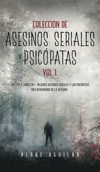 bokomslag Coleccin de Asesinos Seriales y Psicpatas Vol 1.