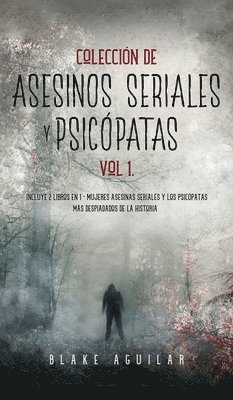 bokomslag Colección de Asesinos Seriales y Psicópatas Vol 1.