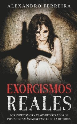 bokomslag Exorcismos Reales