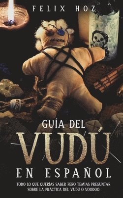 Felix Hoz - Guía del Vudú en Español, Häftad