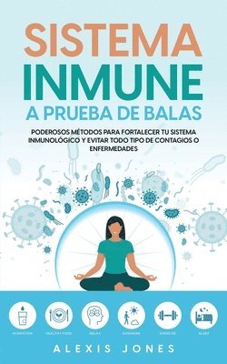 Sistema Inmune a Prueba de Balas 1