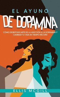 El Ayuno de Dopamina 1