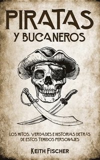 bokomslag Piratas y Bucaneros