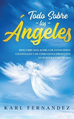 Karl Fernandez - Todo Sobre los Ángeles, Häftad
