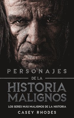 bokomslag Personajes de la Historia Malignos