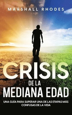 Crisis de la Mediana Edad 1