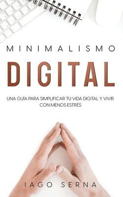 Minimalismo Digital 1