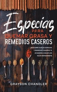bokomslag Especias para Quemar Grasa y Remedios Caseros