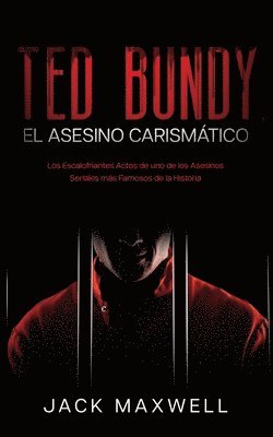 bokomslag Ted Bundy, el Asesino Carismtico