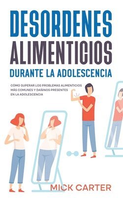 bokomslag Desordenes Alimenticios durante la Adolescencia