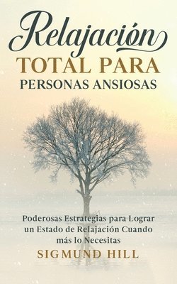 bokomslag Relajación Total para Personas Ansiosas