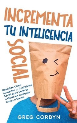Greg Corbyn - Incrementa tu Inteligencia Social, Häftad