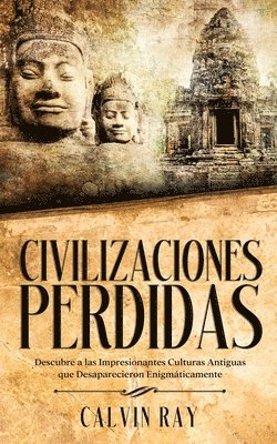 bokomslag Civilizaciones Perdidas