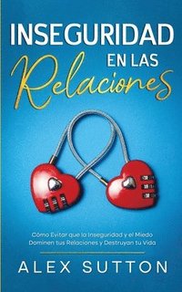 bokomslag Inseguridad en las Relaciones