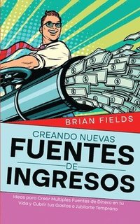 bokomslag Creando Nuevas Fuentes de Ingresos