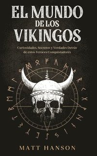 bokomslag El Mundo de los Vikingos