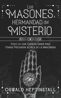 bokomslag Los Masones, Hermandad del Misterio